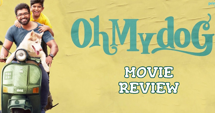 oh my dog movie review